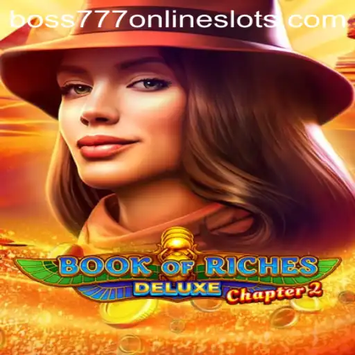 Exploring the Epic World of Book of Riches Deluxe Chapter 2