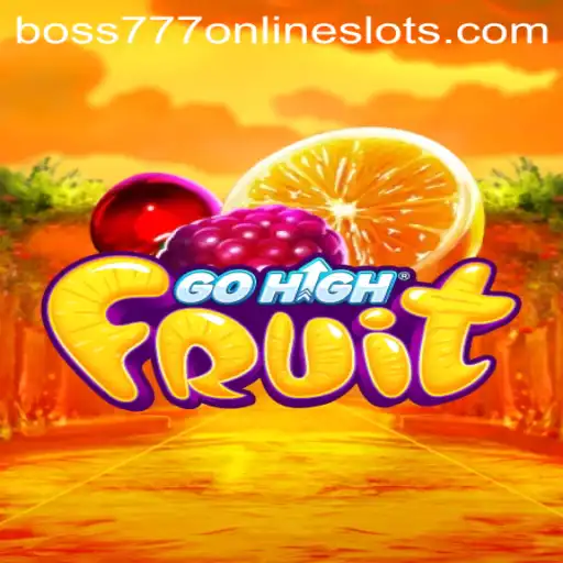 Exploring GoHighFruit: A Dynamic Gaming Experience with Boss777