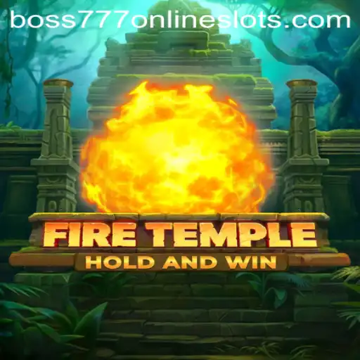 FireTemple: The Ultimate Gaming Experience with boss777