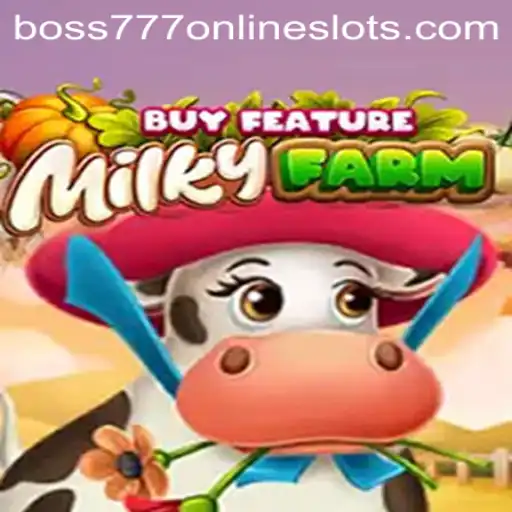 Discover the Thrills of MilkyFarmBuyFeature Enhanced by the Boss777 Experience