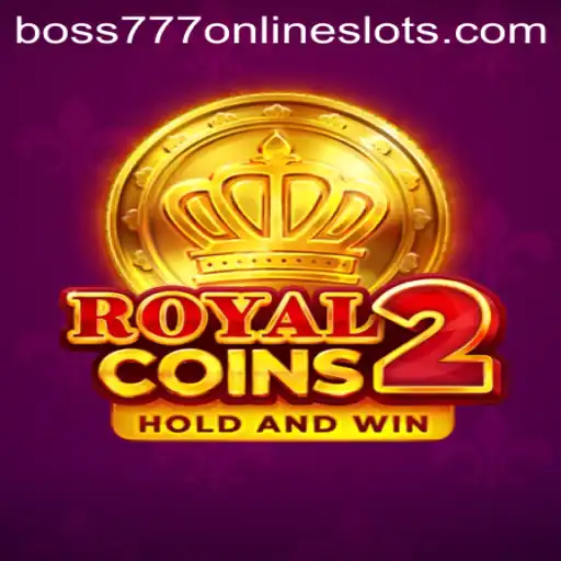 Unveiling the Excitement of RoyalCoins2 with boss777